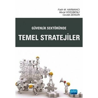 Güvenlik Sektöründe Temel Stratejiler Ahmet Ünal