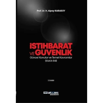 Güvenlik Ve Istihbarat H. Alpay Karasoy