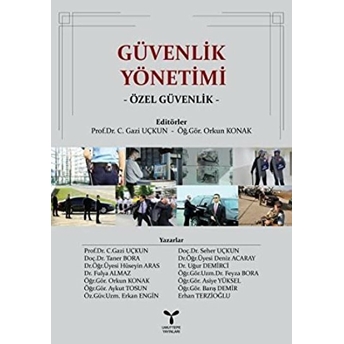 Güvenlik Yönetimi -Özel Güvenlik-