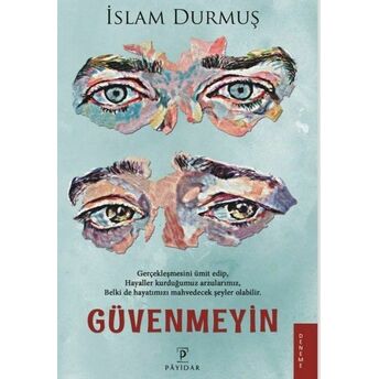 Güvenmeyin Islam Durmuş