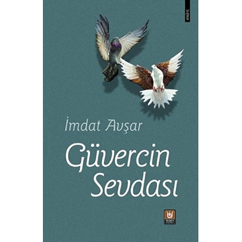 Güvercin Sevdası Imdat Avşar