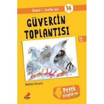 Güvercin Toplantısı - Petek Kitap Melike Günyüz