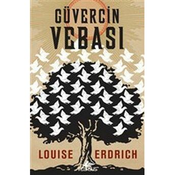 Güvercin Vebası Louise Erdrich