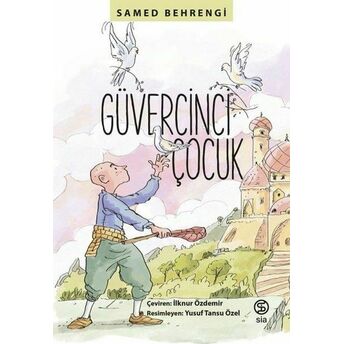 Güvercinci Çocuk Samed Behrengi