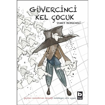 Güvercinci Kel Çocuk Samed Behrengi