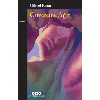 Güvercine Ağıt Gürsel Korat