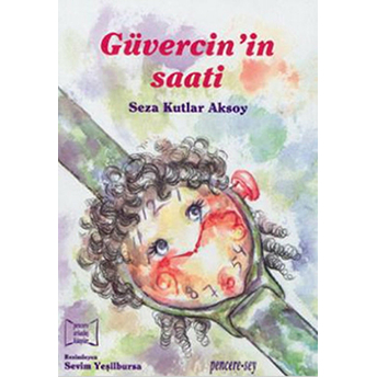 Güvercin'in Saati Seza Kutlar Aksoy