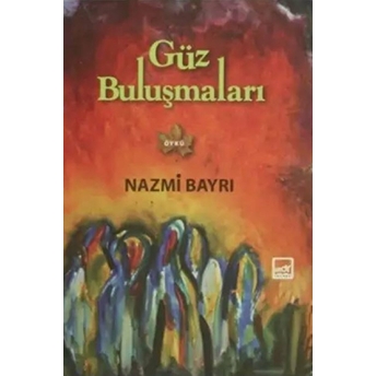 Güz Buluşmaları