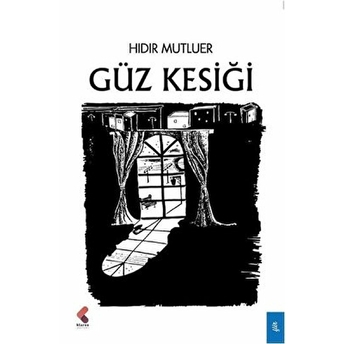 Güz Kesiği Hıdır Mutluer