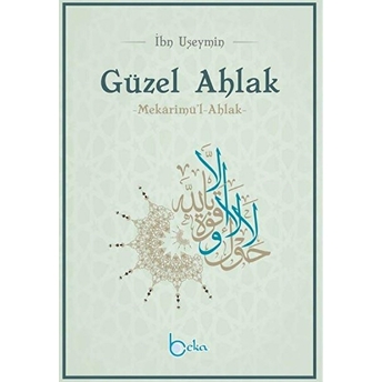 Güzel Ahlak Ibn Useymin