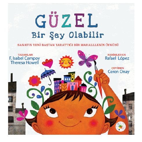 Güzel Bir Şey Olabilir F. Isabel Campoy,Theresa Howell