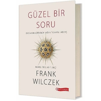 Güzel Bir Soru Frank Wilczek