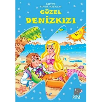 Güzel Denizkızı - Eğitici Fındık Masallar Kolektif