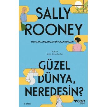 Güzel Dünya, Neredesin? Sally Rooney