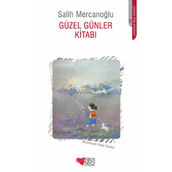 Güzel Günler Kitabı Salih Mercanoğlu