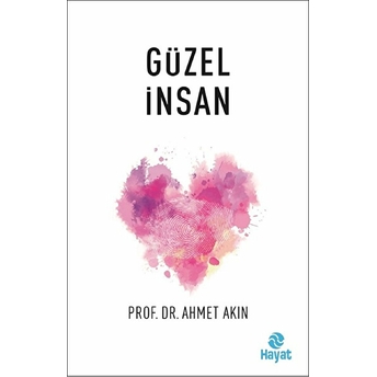 Güzel Insan Ahmet Akın