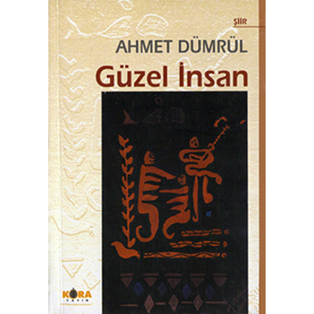 Güzel Insan Ahmet Dümrül