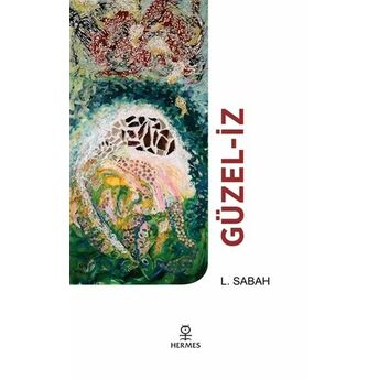 Güzel-Iz L. Sabah