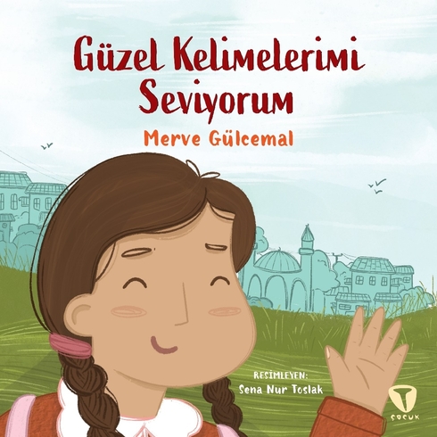 Güzel Kelimelerimi Seviyorum Merve Gülcemal