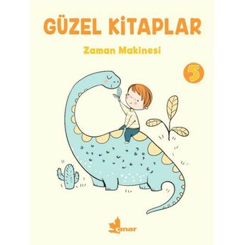 Güzel Kitaplar 5 - Zaman Makinesi