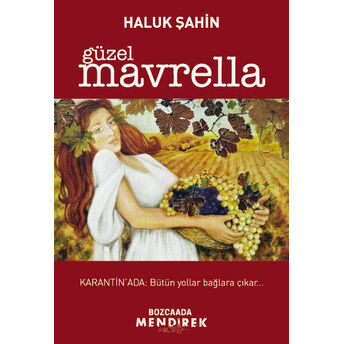 Güzel Mavrella Haluk Şahin