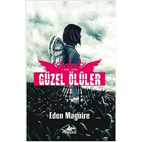 Güzel Ölüler - Eden Maguire