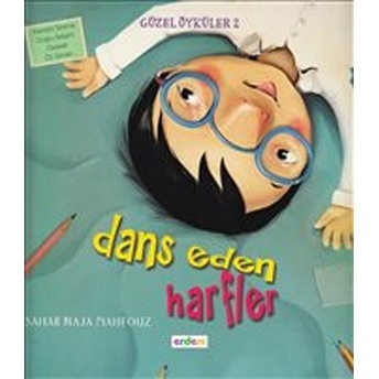 Güzel Öyküler 2 - Dans Eden Harfler Sahar Naja Mahfouz