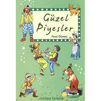 Güzel Piyesler Fevzi Günenç