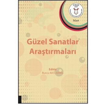 Güzel Sanatlar Araştırmaları - Burcu Avcı Akbel