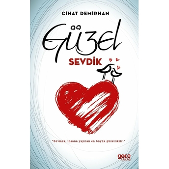 Güzel Sevdik - Cihat Demirhan