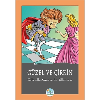 Güzel Ve Çirkin Gabrielle-Suzanne De Villeneuve