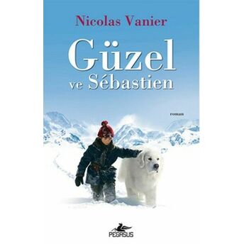 Güzel Ve Sebastien Nicolas Vanier