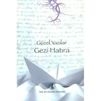 Güzel Yazılar - Gezi Hatıra Kolektif