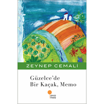 Güzelcede Bir Kaçak, Memo Zeynep Cemali