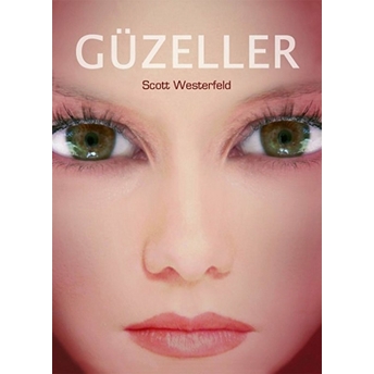 Güzeller Scott Westerfeld