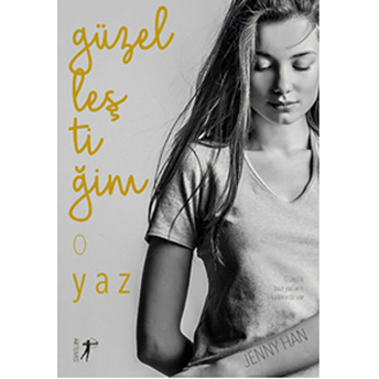 Güzelleştiğim O Yaz-Jenny Han