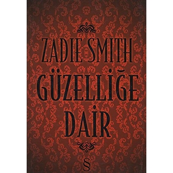 Güzelliğe Dair Zadie Smith