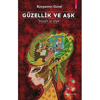 Güzellik Ve Aşk