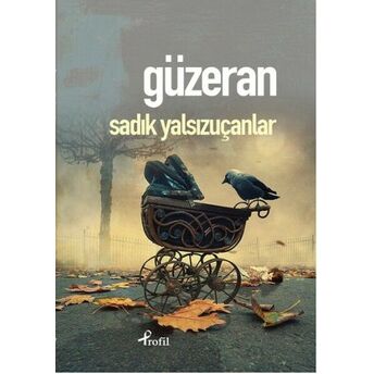 Güzeran Sadık Yalsızuçanlar