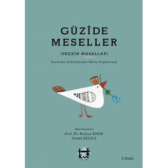 Güzide Meseller (Seçkin Masallar) Beyhan Kesik