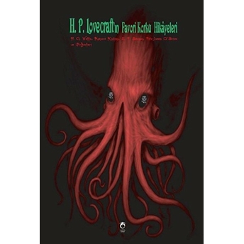 H. P. Lovecraft’ın Favori Korku Hikayeleri