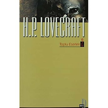 H. P. Lovecraft Toplu Eserleri 2 Howard Phillips Lovecraft