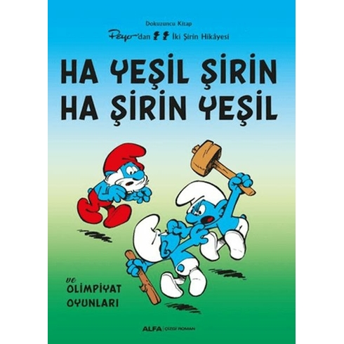 Ha Yeşil Şirin Ha Şirin Yeşil Helin Çakır