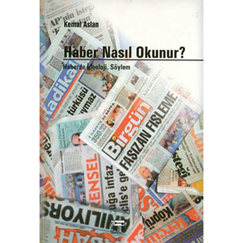 Haber Nasıl Okunur?