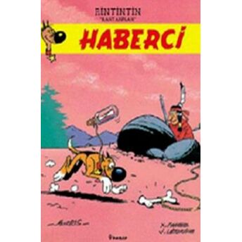 Haberci: Rintintin Rantanplan J. Leturgie