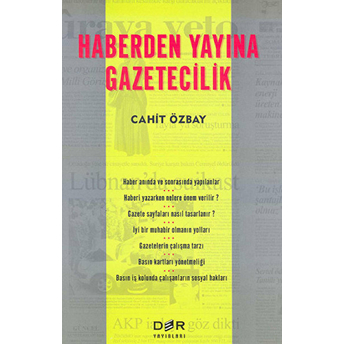 Haberden Yayına Gazetecilik-Cahit Özbay