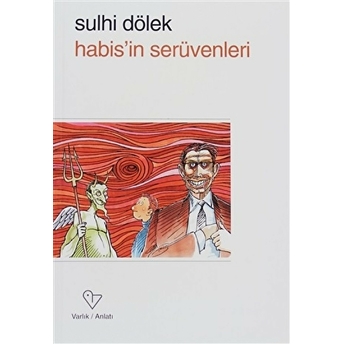 Habis’in Serüvenleri Sulhi Dölek