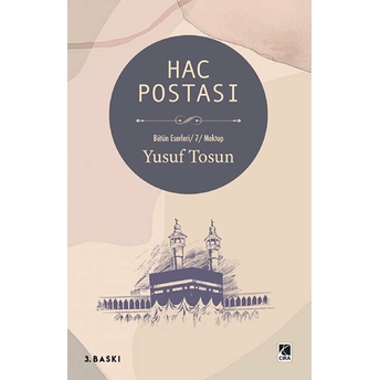 Hac Postası - Yusuf Tosun - Yusuf Tosun