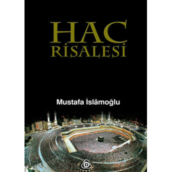 Hac Risalesi (Kitap Boy) Mustafa Islamoğlu