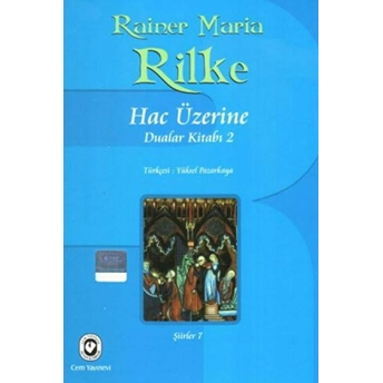 Hac Üzerine Rainer Maria Rilke